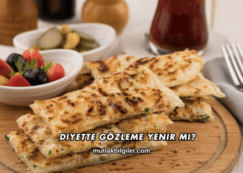 Diyette Gözleme Yenir mi?