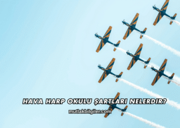 Hava Harp Okulu Şartları Nelerdir?