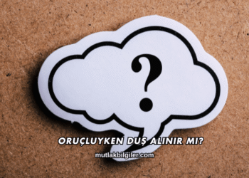 Oruçluyken Duş Alınır mı