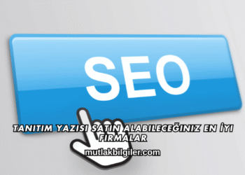 Tanıtım Yazısı Satın Alabileceğiniz En İyi Firmalar